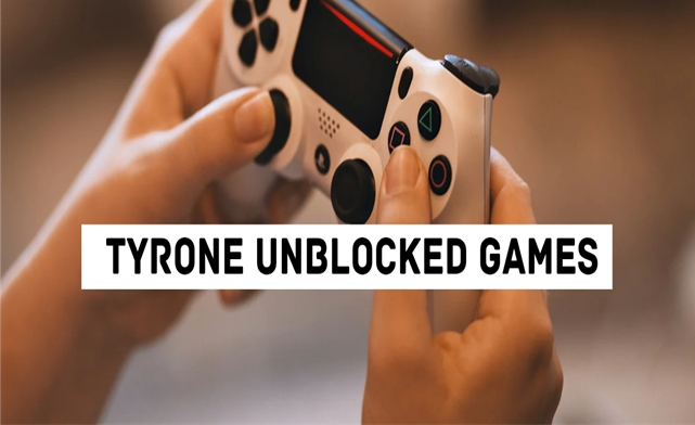 Everything You Need to Know About Tyrone's Unblocked Games